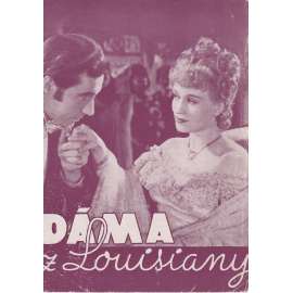 Dáma z Louisiany. Bio-program v obrazech. Filmový prospekt z kina. (režie B. Vorhaus, hrají J. Wayne, O. Munson) Dáma z Louisiany. Bio-program v obrazech. Filmový prospekt z kina. (režie B. Vorhaus, hrají J. Wayne, O. Munson)