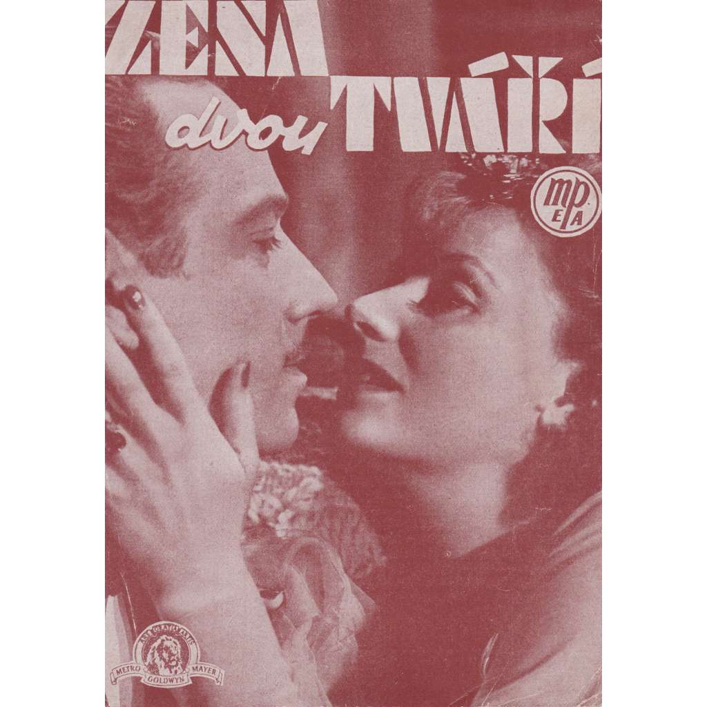 Žena dvou tváří. Bio-program v obrazech. Filmový prospekt z kina. (režie G. Cukor, hrají G. Garbo, M. Douglas) Žena dvou tváří. Bio-program v obrazech. Filmový prospekt z kina. (režie G. Cukor, hrají G. Garbo, M. Douglas)