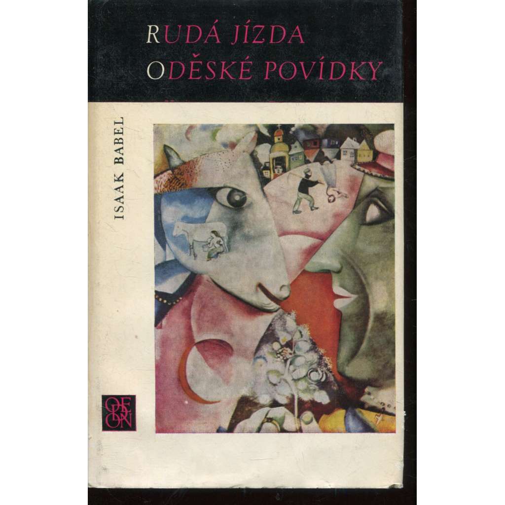 Rudá jízda / Oděské povídky Rudá jízda / Oděské povídky