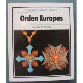Orden Europas. Battenberg Antiquitäten-Kataloge (Řády Evropy, faleristika, katalog, mj. Prusko, Dánsko, Německo, Rakousko Uhersko)