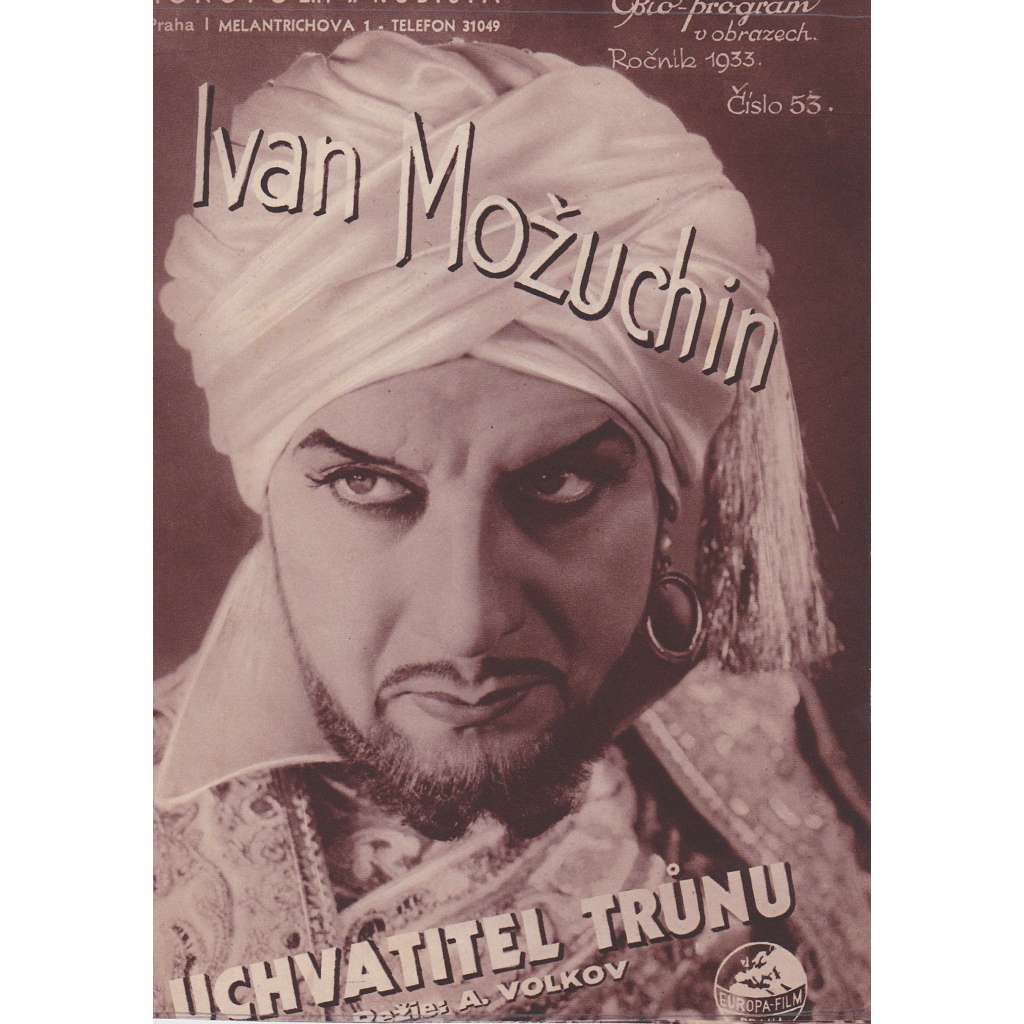 Uchvatitel trůnu. Bio-program v obrazech. Filmový prospekt z kina. (režie A. Volkov, hrají T. Fedorova, I. Možuchin) Uchvatitel trůnu. Bio-program v obrazech. Filmový prospekt z kina. (režie A. Volkov, hrají T. Fedorova, I. Možuchin)