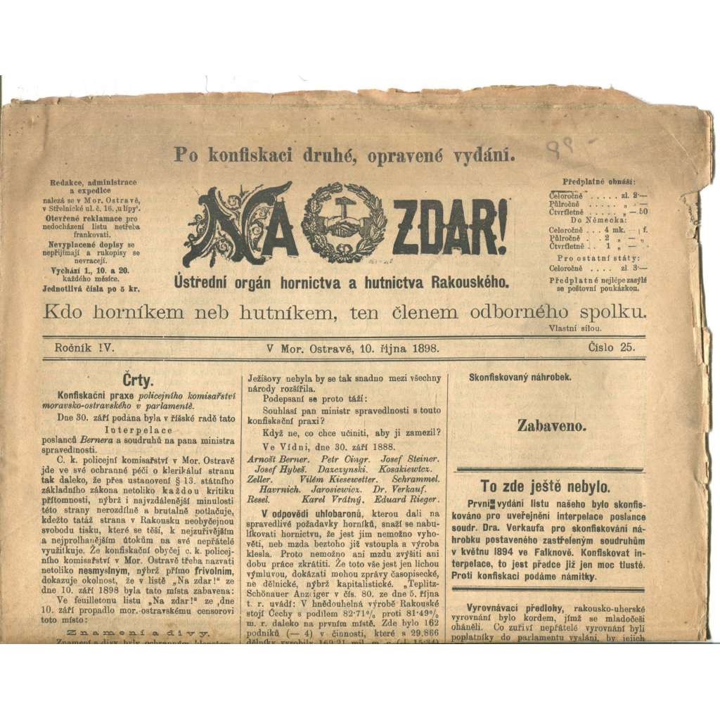 NA ZDAR! Ústřední orgán hornictva a hutnictva Rakouského. Ročník IV., číslo 25. (10.10.1898) [časopis, hornictví, noviny]
