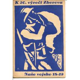 Naše vojsko, ročník X., číslo 18-19/1937 (Zborov, linoryt Matoušek) Naše vojsko, ročník X., číslo 18-19/1937 (Zborov, linoryt Matoušek)