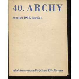 40. Archy (1938) - Stará Říše na Moravě 40. Archy (1938) - Stará Říše na Moravě