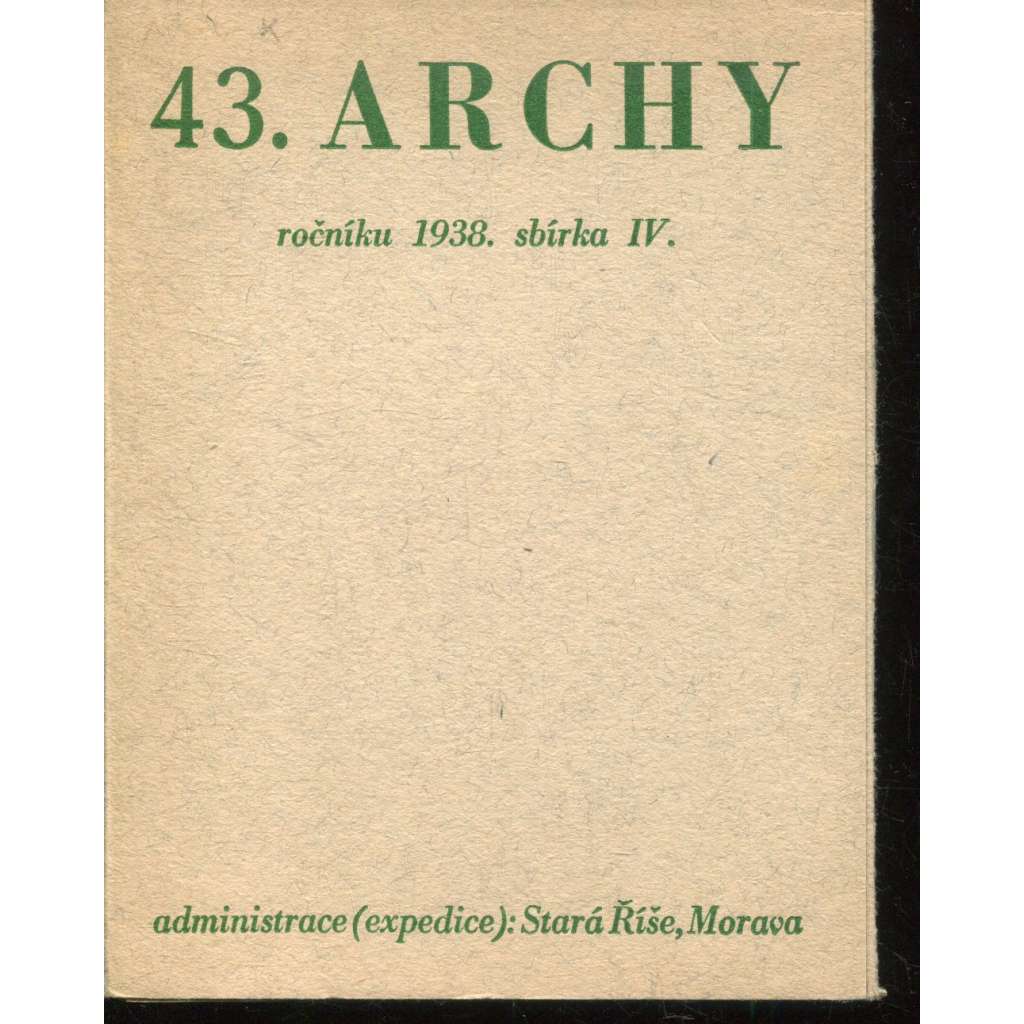 43. Archy (1938) - Stará Říše na Moravě 43. Archy (1938) - Stará Říše na Moravě