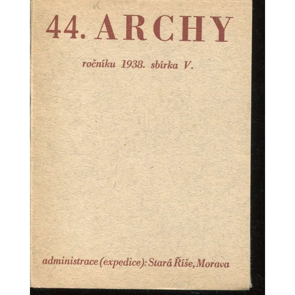 44. Archy (1938) - Stará Říše na Moravě 44. Archy (1938) - Stará Říše na Moravě