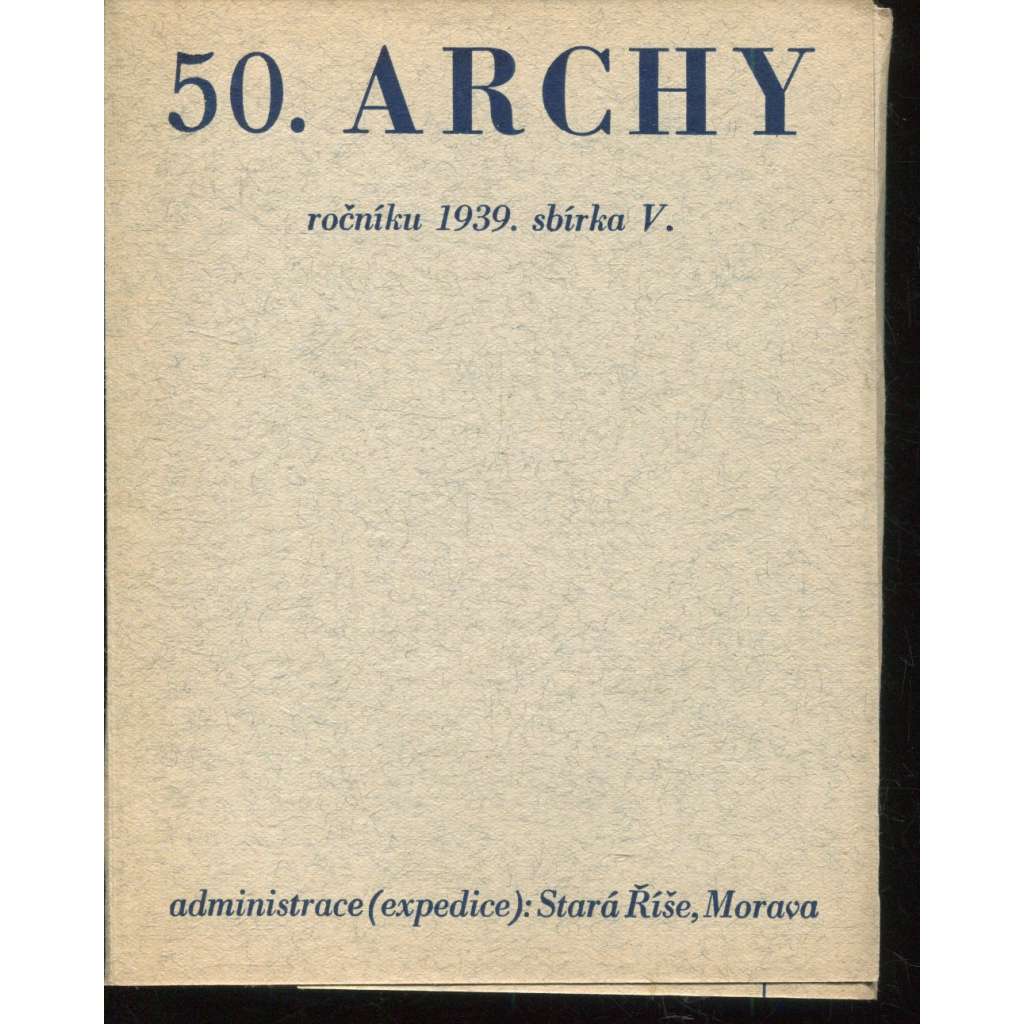 50. Archy (1939) - Stará Říše na Moravě 50. Archy (1939) - Stará Říše na Moravě
