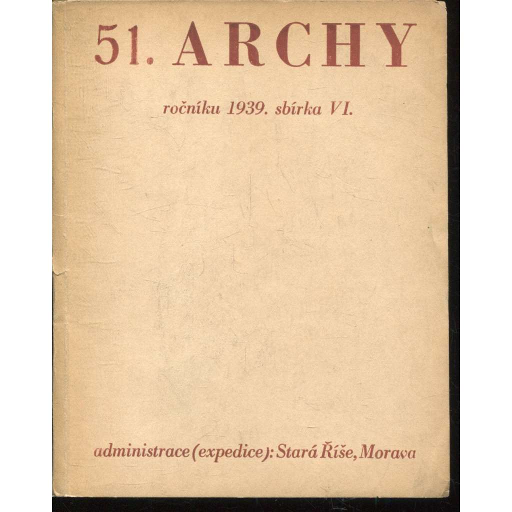 51. Archy (1939) - Stará Říše na Moravě 51. Archy (1939) - Stará Říše na Moravě