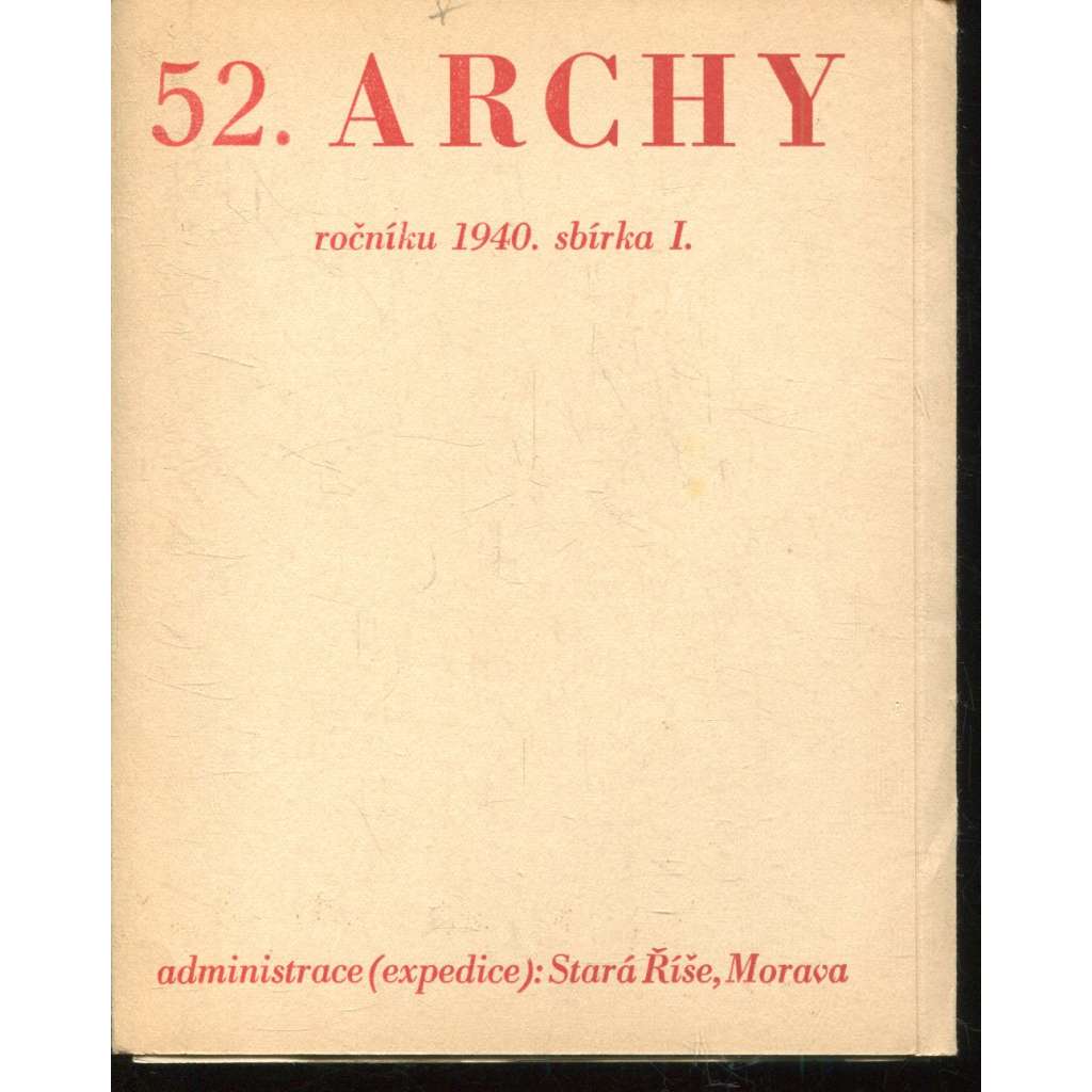 52. Archy (1940) - Stará Říše na Moravě 52. Archy (1940) - Stará Říše na Moravě