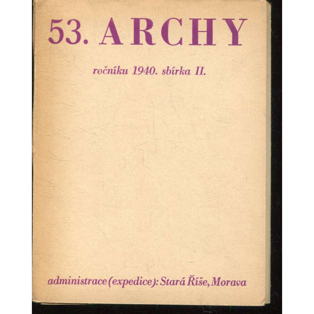 53. Archy (1940) - Stará Říše na Moravě 53. Archy (1940) - Stará Říše na Moravě
