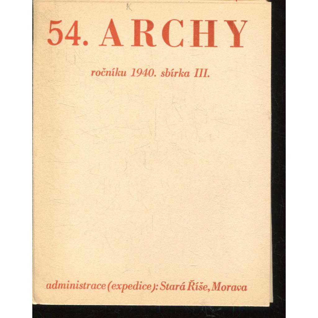 54. Archy (1940) - Stará Říše na Moravě 54. Archy (1940) - Stará Říše na Moravě