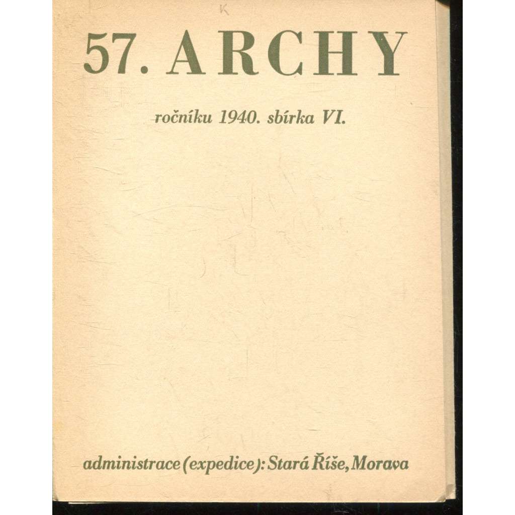 57. Archy (1940) - Stará Říše na Moravě 57. Archy (1940) - Stará Říše na Moravě