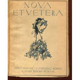 Nova et vetera, číslo 20. (červenec 1916) Stará Říše na Moravě Nova et vetera, číslo 20. (červenec 1916) Stará Říše na Moravě