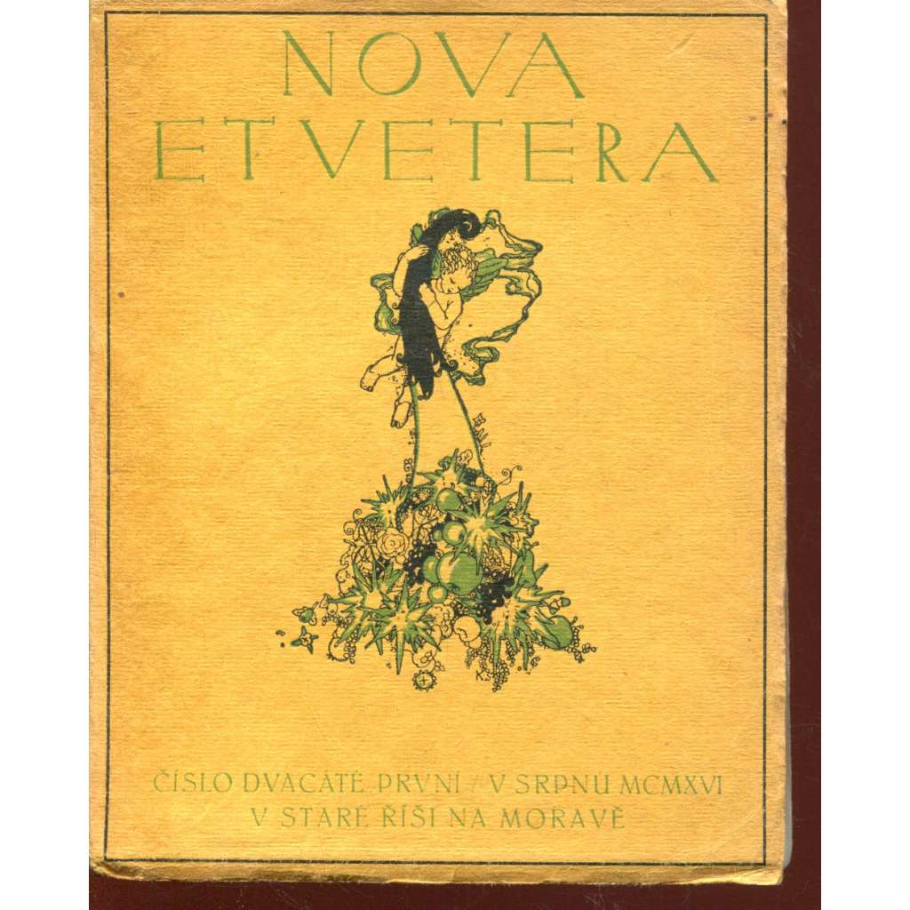 Nova et vetera, číslo 21. (srpen 1916) Stará Říše na Moravě Nova et vetera, číslo 21. (srpen 1916) Stará Říše na Moravě