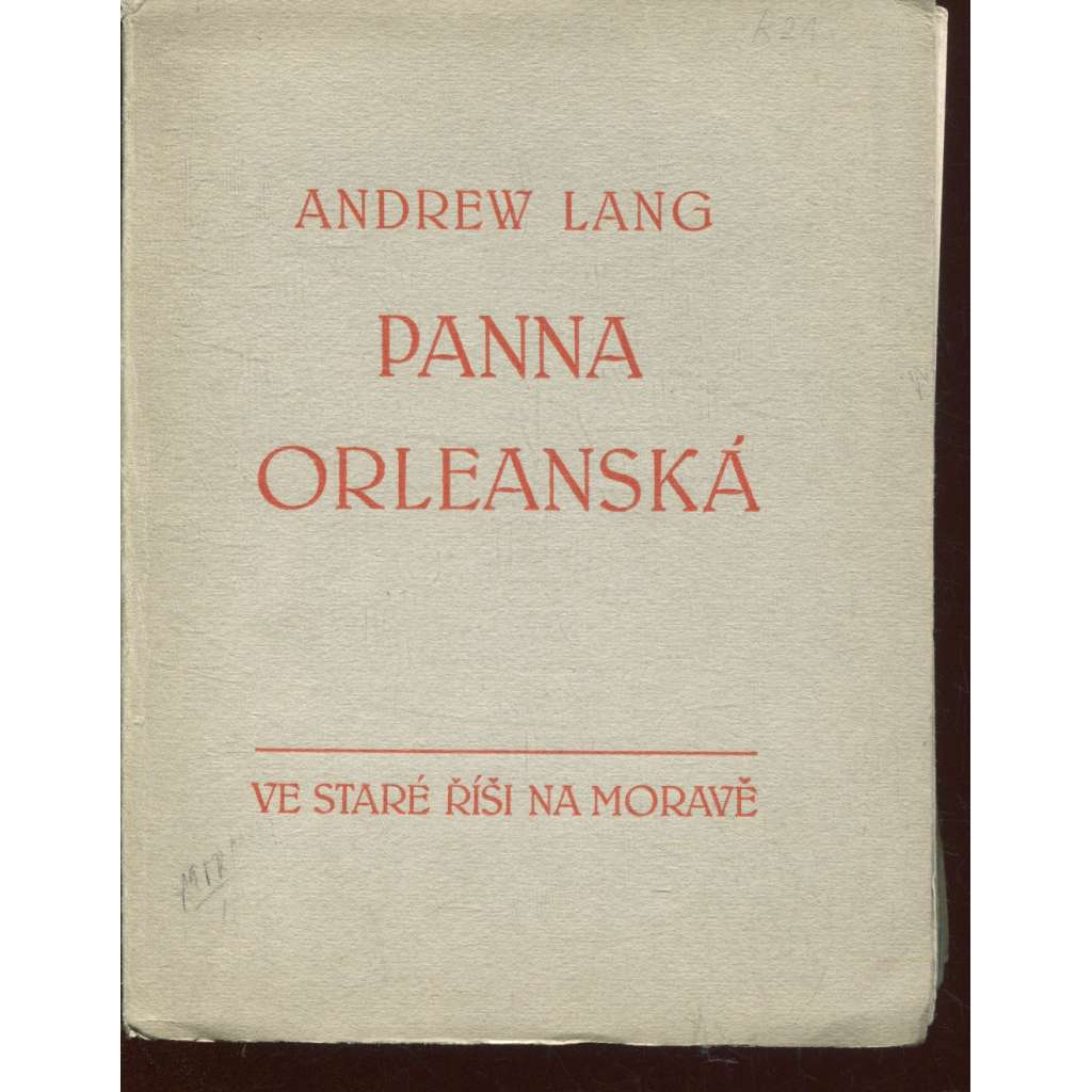 Panna orleánská (Stará Říše na Moravě, Kurs sv. 21) Panna orleánská (Stará Říše na Moravě, Kurs sv. 21)