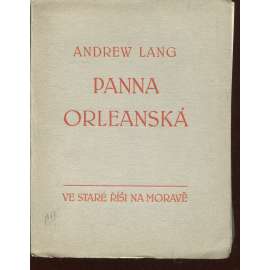 Panna orleánská (Stará Říše na Moravě, Kurs sv. 21) Panna orleánská (Stará Říše na Moravě, Kurs sv. 21)