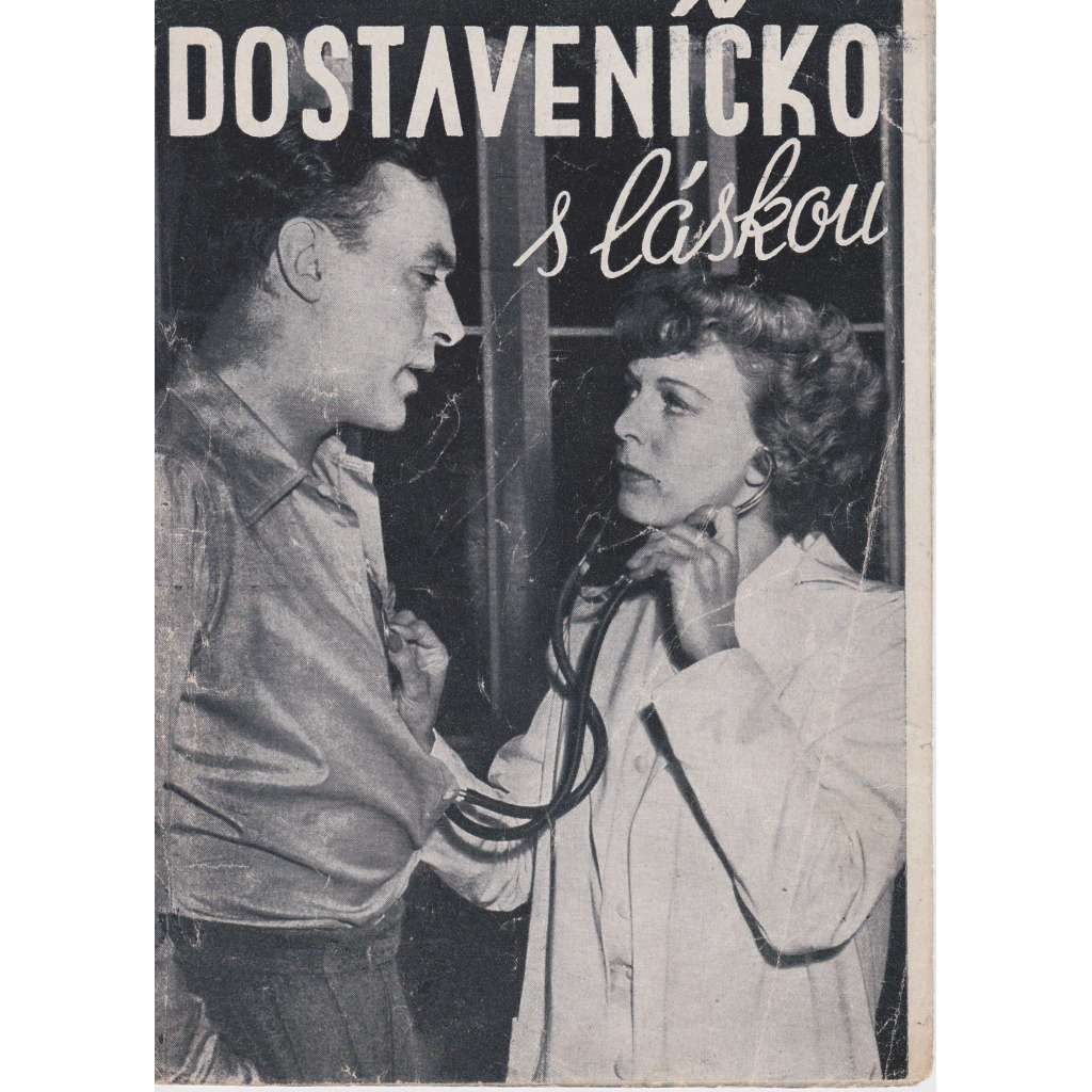 Dostaveníčko s láskou. Bio-program v obrazech. Filmový prospekt z kina. (režie W. A. Seiter, hrají Ch. Boyer, M. Sullavan) Dostaveníčko s láskou. Bio-program v obrazech. Filmový prospekt z kina. (režie W. A. Seiter, hrají Ch. Boyer, M. Sullavan)