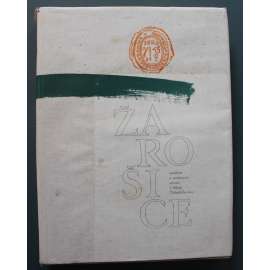Žarošice. Minulost a současnost vesnice v oblasti Ždánického lesa (edice: Vlastivědná knihovna moravská, sv. 50) (Vlasivěda, historie, příroda, kultura, jazyk, Lidový kroj, Tanec)