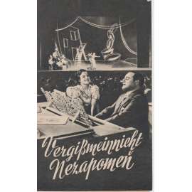 Nezapomeň. Bio-program v obrazech. Filmový prospekt z kina. (režie A. Genina, hrají B. Gigli, P. Bosse)