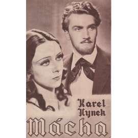 Karel Hynek Mácha. Bio-program v obrazech. Filmový prospekt z kina. (režie Z. Molas, hrají L. Boháč, K. Oličová)