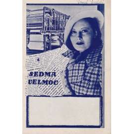Sedmá velmoc. Bio-program v obrazech. Filmový prospekt z kina. (režie P. Pražský, hrají L. Baarová, V. Havlíček)
