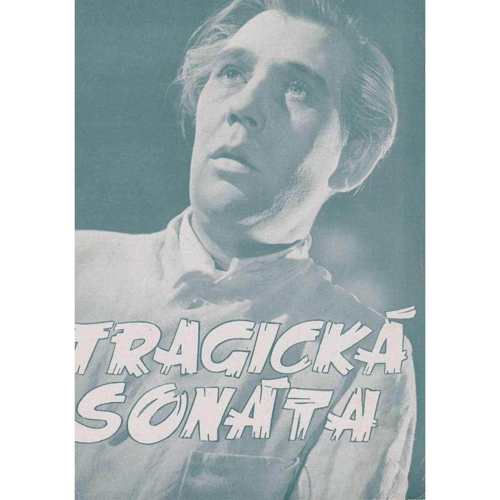 Tragická sonáta. Bio-program v obrazech. Filmový prospekt z kina. (režie O. Molander, hrají G. Rydeberg, V. Lindfors)
