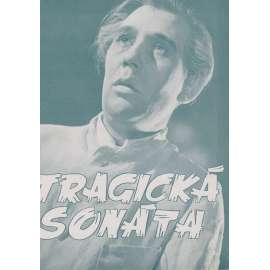 Tragická sonáta. Bio-program v obrazech. Filmový prospekt z kina. (režie O. Molander, hrají G. Rydeberg, V. Lindfors)