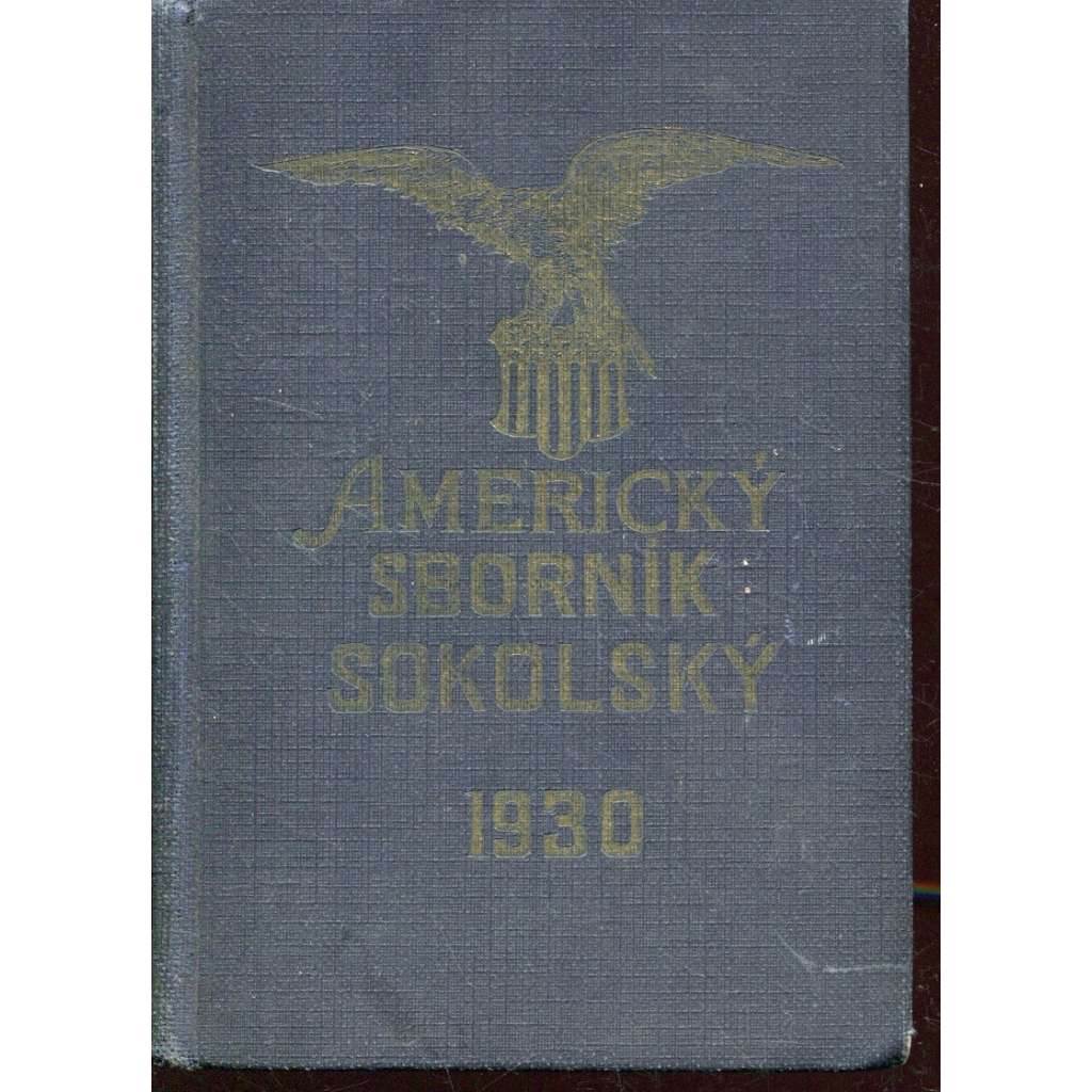 Americký sborník sokolský na rok 1930 (USA, Sokol)