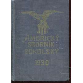 Americký sborník sokolský na rok 1930 (USA, Sokol)