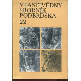 Vlastivědný sborník Podbrdska 22/19842 (Příbram) Orografické rozdělení Brd v novější literatuře Vlastivědný sborník Podbrdska 22/19842 (Příbram) Orografické rozdělení Brd v novější literatuře