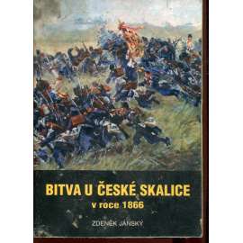 Bitva u České Skalice v roce 1866 (Česká Skalice, 1866) - pošk. Bitva u České Skalice v roce 1866 (Česká Skalice, 1866) - pošk.
