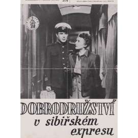 Dobrodružství v sibiřském expresu. Bio-program v obrazech. Filmový prospekt z kina. (režie J. Rajzman, hrají L. Dranovskaja, L. Gallis) Dobrodružství v sibiřském expresu. Bio-program v obrazech. Filmový prospekt z kina. (režie J. Rajzman, hrají L. Dranovskaja, L. Gallis)