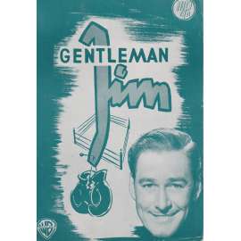 Gentleman Jim. Bio-program v obrazech. Filmový prospekt z kina. (režie R. Walsh, hrají E.Flynn, A. Smith) Gentleman Jim. Bio-program v obrazech. Filmový prospekt z kina. (režie R. Walsh, hrají E.Flynn, A. Smith)