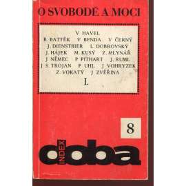 O svobodě a moci I. (Index, exil, exilové vydání) - podpis Jan Vladislav O svobodě a moci I. (Index, exil, exilové vydání) - podpis Jan Vladislav