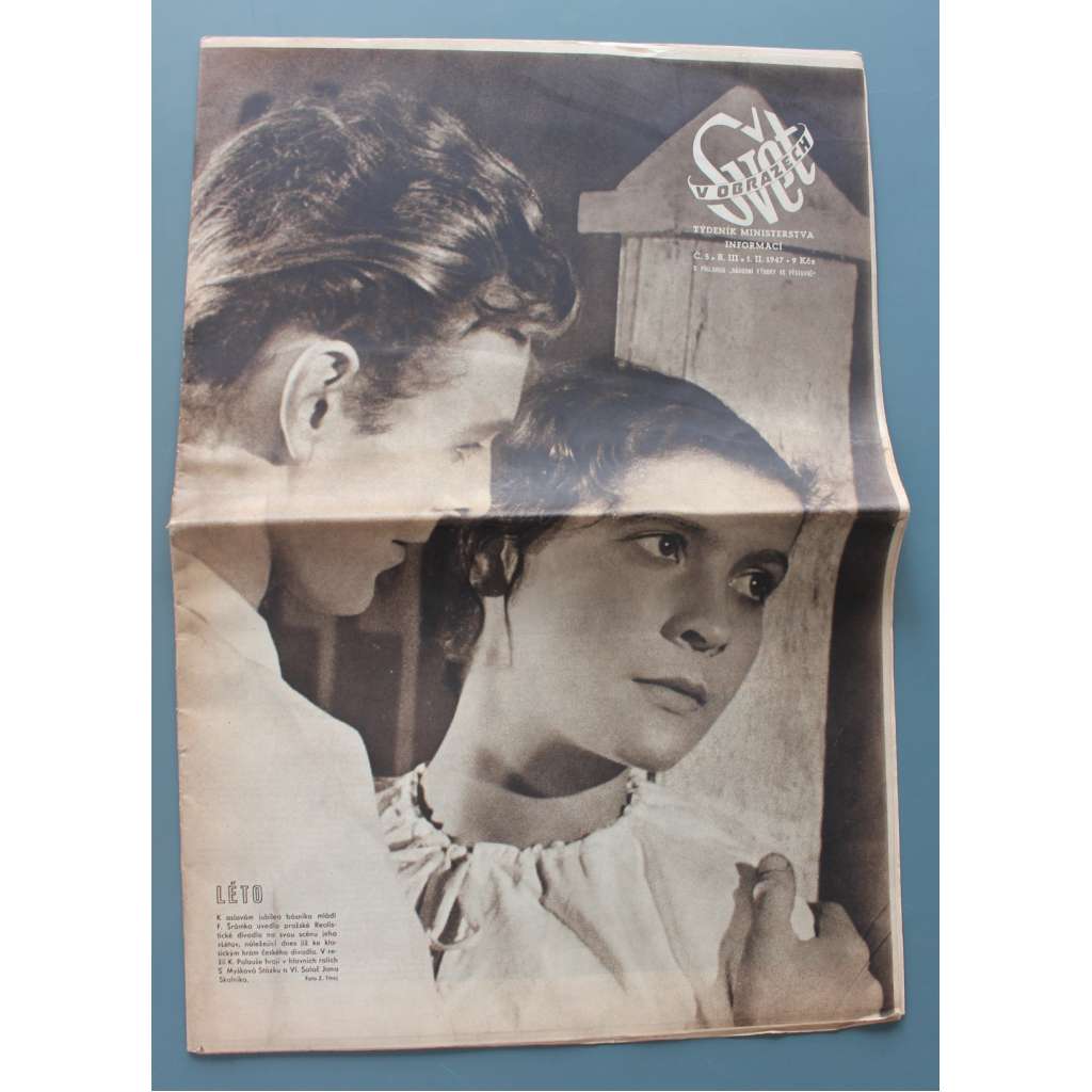 Svět v obrazech 1947, roč. III. č. 5 (časopis, politika, kultura, fotografie, mj. Polsko po volbách, Chléb Šumavy - dříví, Litoměřicko - zahrada Čech, Stalingrad)