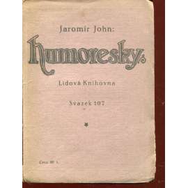 Humoresky (podpis Jaromír John) Humoresky (podpis Jaromír John)
