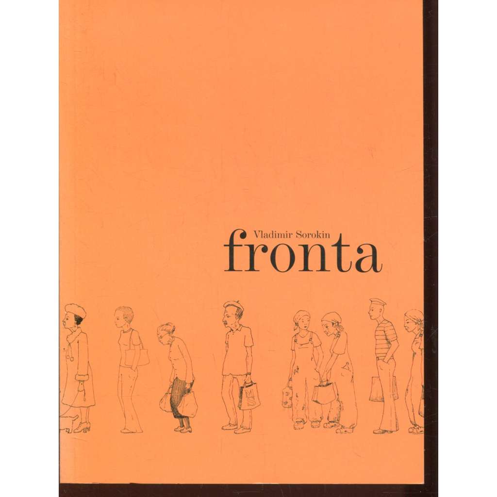 Fronta (Vladimir Sorokin) Fronta (Vladimir Sorokin)