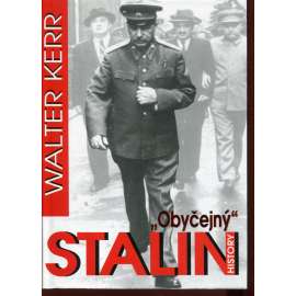 „Obyčejný“ Stalin „Obyčejný“ Stalin