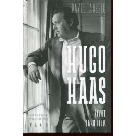 Hugo Haas: Život jako film Hugo Haas: Život jako film