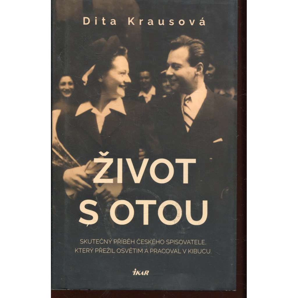 Život s Otou (Ota B. Kraus, Izrael) Život s Otou (Ota B. Kraus, Izrael)
