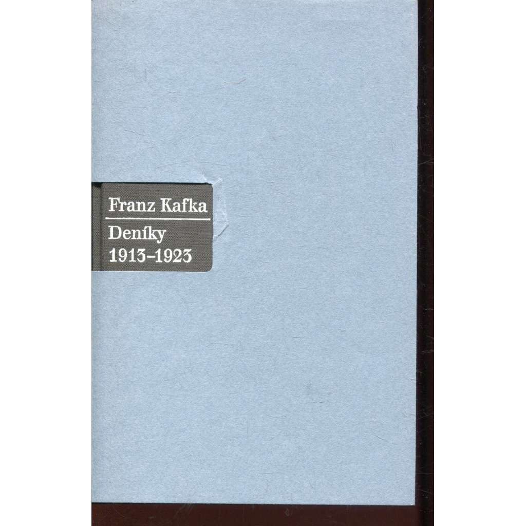 Deníky 1913–1923 (Franz Kafka) Deníky 1913–1923 (Franz Kafka)