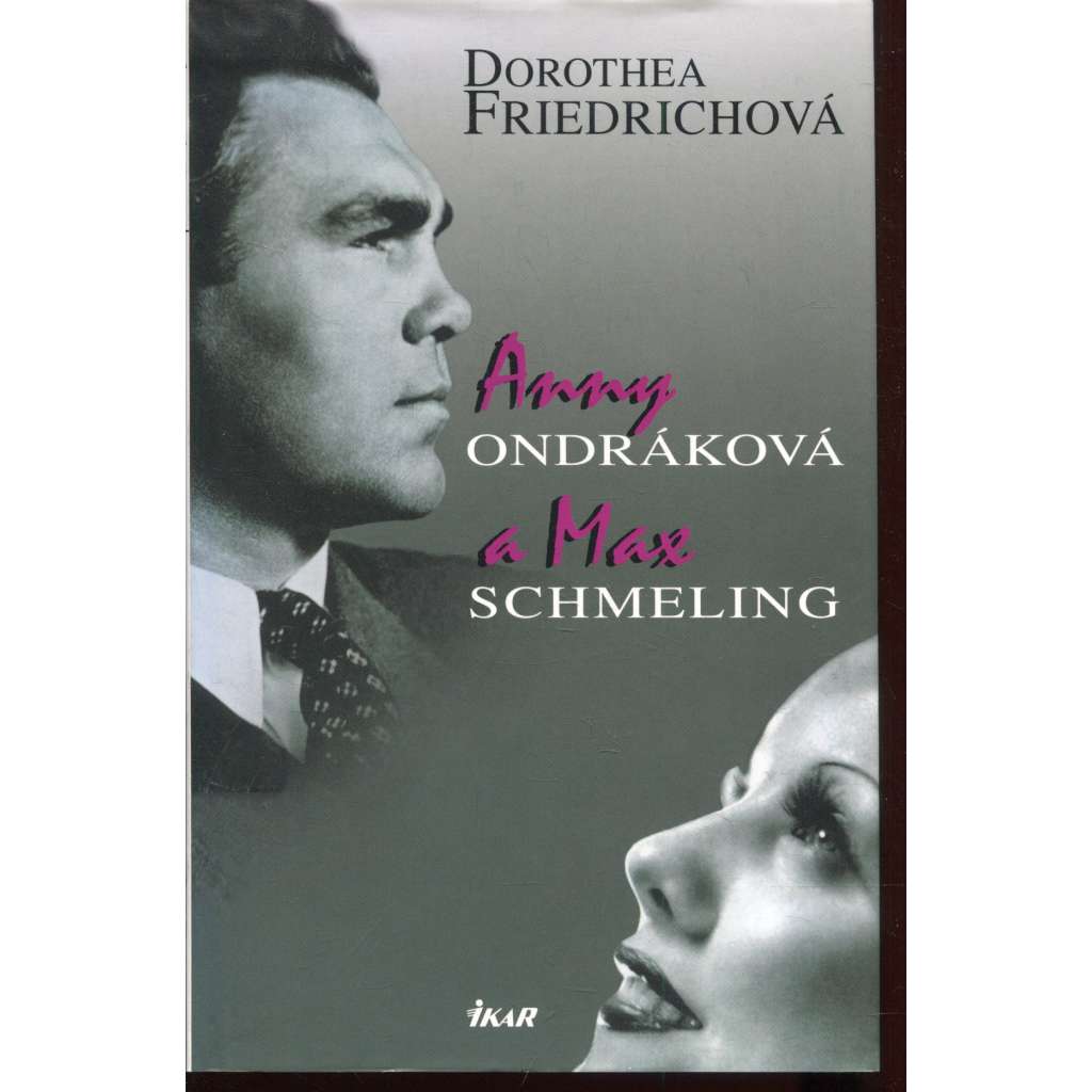 Anny Ondráková a Max Schmeling (herečka, německý boxer) Anny Ondráková a Max Schmeling (herečka, německý boxer)
