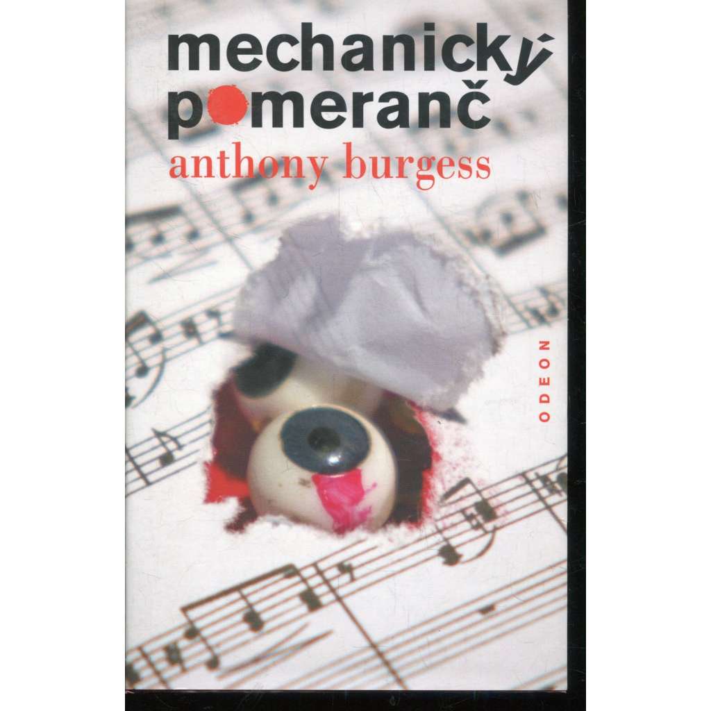 Mechanický pomeranč Mechanický pomeranč
