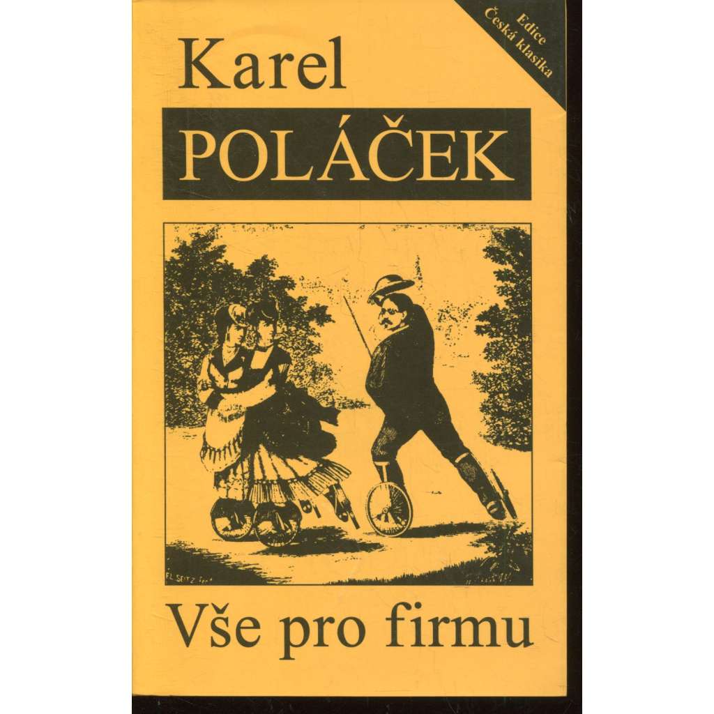 Vše pro firmu (novela, humor, svatba, Karel Poláček) Vše pro firmu (novela, humor, svatba, Karel Poláček)