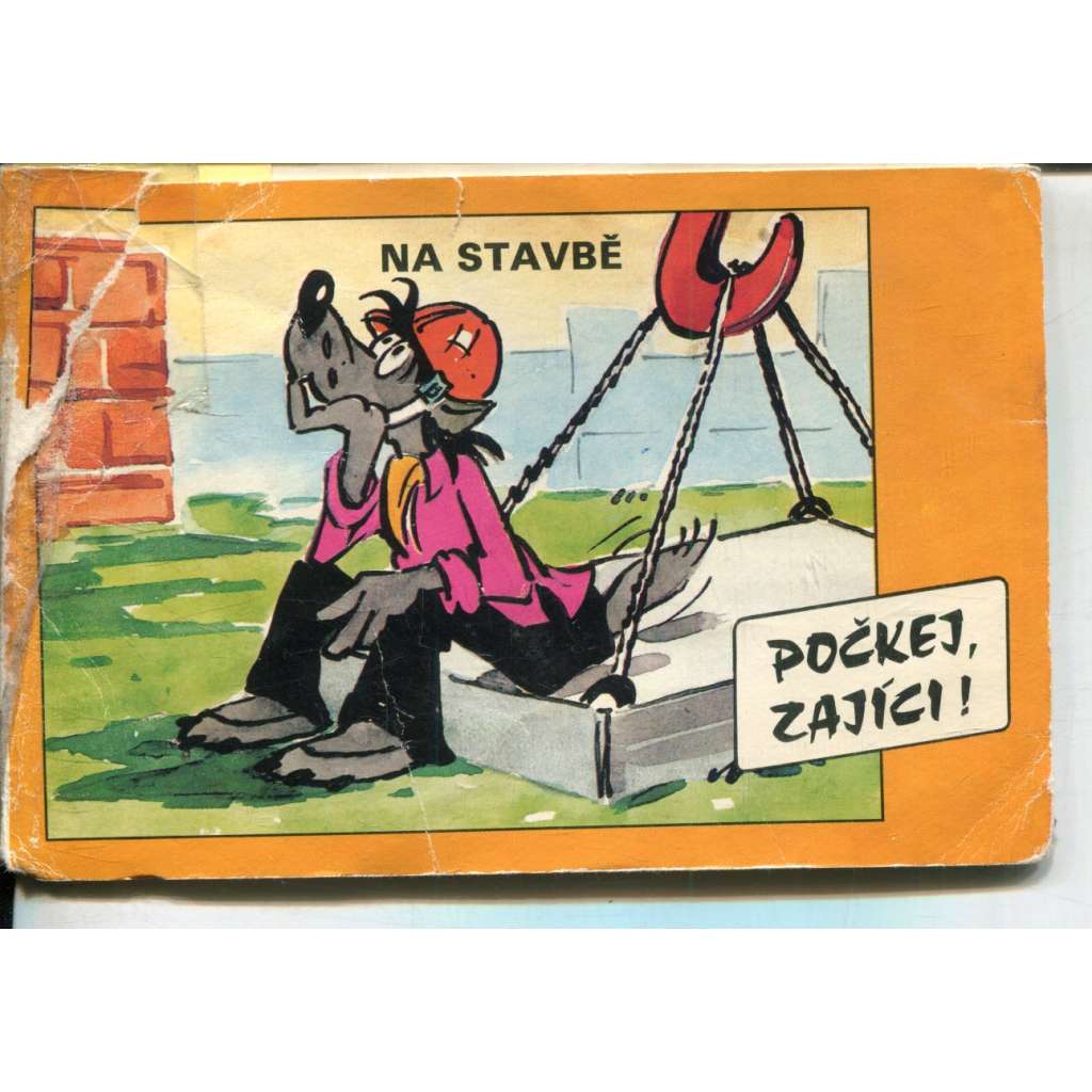 Jen počkej, zajíci! Na stavbě (leporelo) Jen počkej, zajíci! Na stavbě (leporelo)