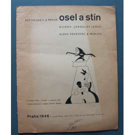 Pět melodiíí z revue Osel a stín (Hudební matice Umělecké Besedy) (noty, Osvobozené divadlo, mj. Civilisace, Klobouk ve koví, Minulost přes palubu) Pět melodiíí z revue Osel a stín (Hudební matice Umělecké Besedy) (noty, Osvobozené divadlo, mj. Civilisace, Klobouk ve koví, Minulost přes palubu)