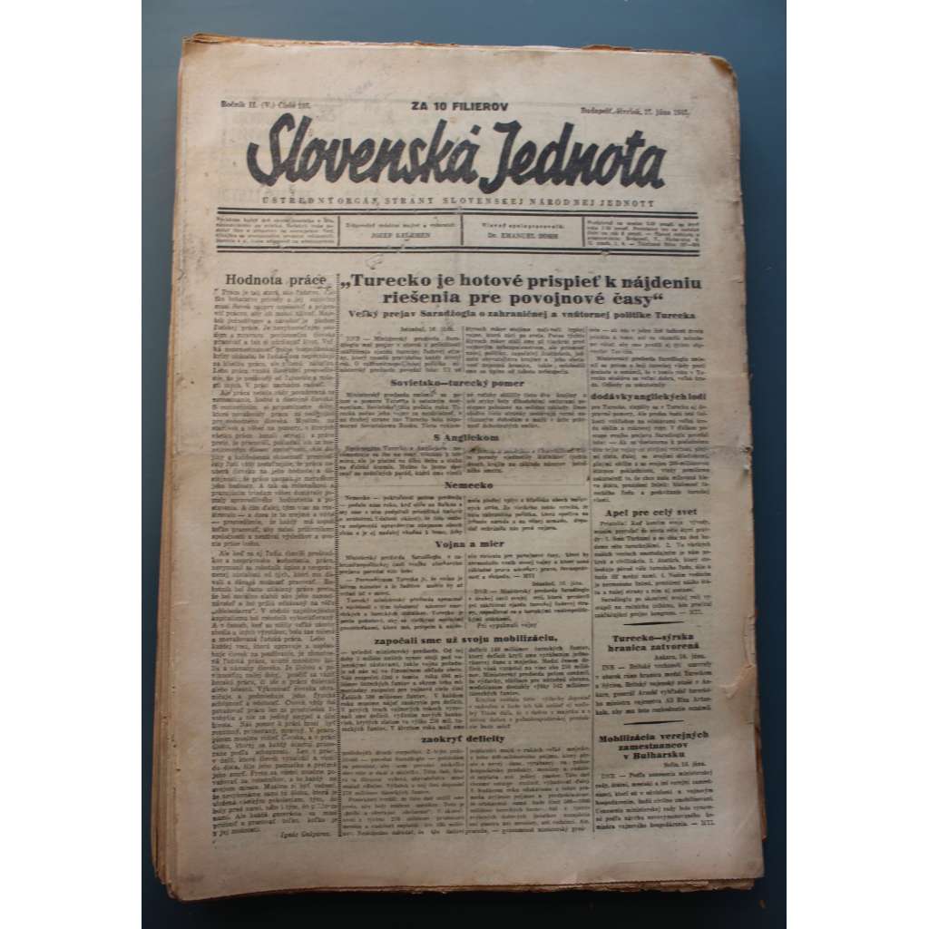 Slovenská Jednota. Ústredný orgán strany Slovenskej národnej jednoty 1943, roč.V. (noviny, druhá světová válka, Slovensko, mj. Fašistická strana rozpustená, Himmler ministrem vnitra, Porady v Quebecu, Mussolini odstúpil) Slovenská Jednota. Ústredný orgán strany Slovenskej národnej jednoty 1943, roč.V. (noviny, druhá světová válka, Slovensko, mj. Fašistická strana rozpustená, Himmler ministrem vnitra, Porady v Quebecu, Mussolini odstúpil)