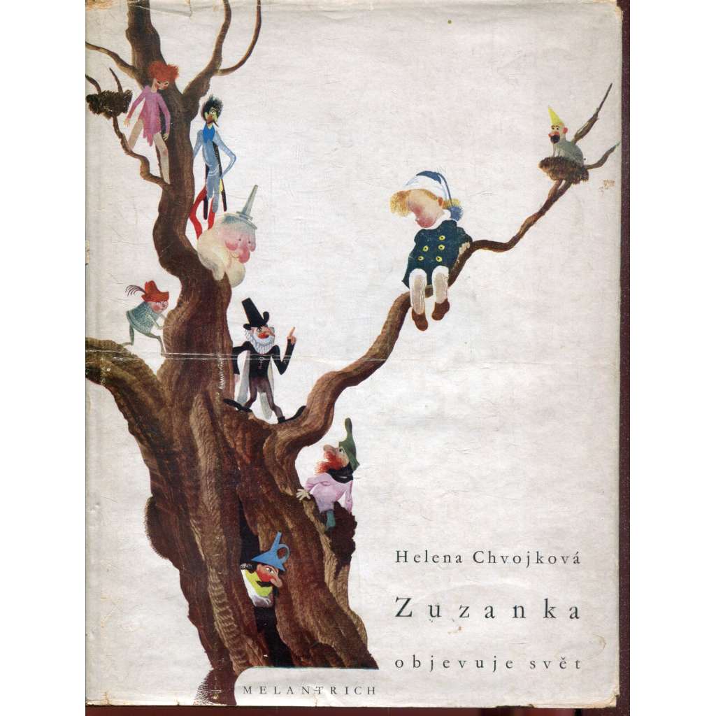Zuzanka objevuje svět (ilustrace Jiří Trnka) Zuzanka objevuje svět (ilustrace Jiří Trnka)