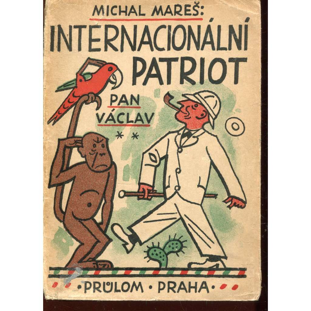 Internacionální patriot: Pan Václav doma (Josef Lada) Internacionální patriot: Pan Václav doma (Josef Lada)