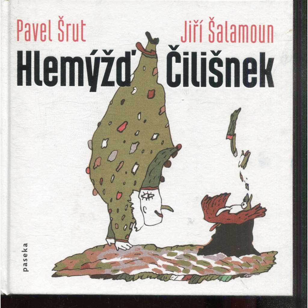 Hlemýžď Čilišnek (ilustrace Jiří Šalamoun)